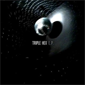 triple hex ep