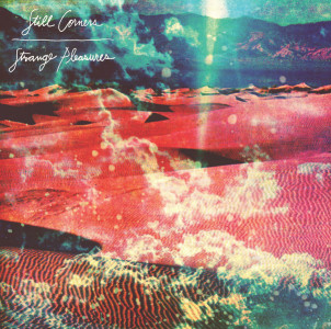 Northern transmissions reviews Strange Pleasures from Still Corners