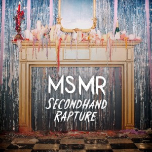 Northern Transmissions reviews MS MR'S "Secondhand Rapture"