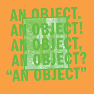 No Age "An Object" reviewed by northern Transmissions. Album gets release date is August 20 via Sub Pop Records
