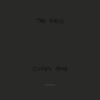The Field "Cupid's Head" reviewed by Northern Transmissions. Out October 1st on Kompakt Records.