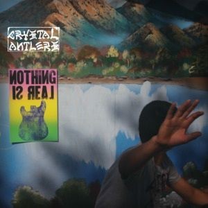Crystal Antlers Nothing is Real reviewed by Northern Transmissions. Album comes out October 14th on Innovative Leisure.