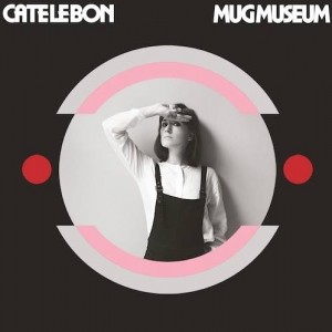 Northern Transmissions review Cate le Bon's "Mug Museum". "Mug Museum". "Mug Museum" comes out November 12th on Wichita/Turnstile.