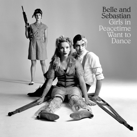 Review of the new Belle and Sebastian album 'Girls in Peacetime Want to Dance'