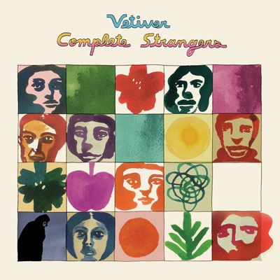 Review of the new album from Vetiver 'Complete Strangers' by Vetiver.