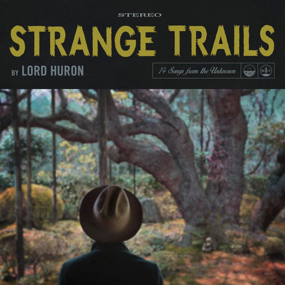 Lord Huron confirms fall tour dates, their summer tour resumes on July 9th in Pomona, CA