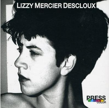 has announced the reissue of 'Press Color', the 1979 debut LP from French punk pioneer, Lizzy Mercier Descloux