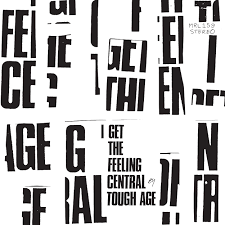 Review of the new album 'I Get the Feeling Central' by Tough Age, available June 23rd via Mint Records.