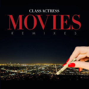 Class Actress announces 'Film' EP remixes, featuring, SNBRN, Swix, and more. The release also features "More Than You"