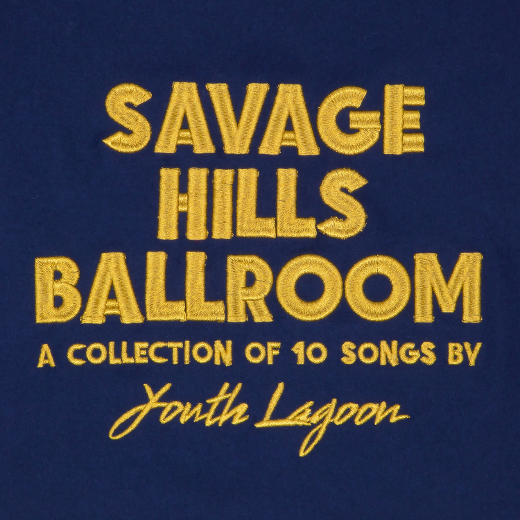 Review of 'Savage Hills Ballroom' by Youth Lagoon. The album comes out on September 25th via Fat Possum.