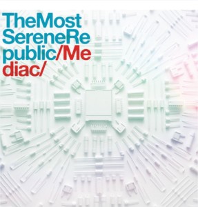Review of 'Mediac' the new album by The Most Serene Republic. The full-length LP comes out on November 12th