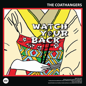 The Coathangers share "Watch Your Back" video. Split w/ Black Lips out this week on Suicide Squeeze.