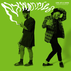Northern Transmissions' 'Song of the Day' is "Link Up" by NxWorries. The track comes of their forthcoming EP