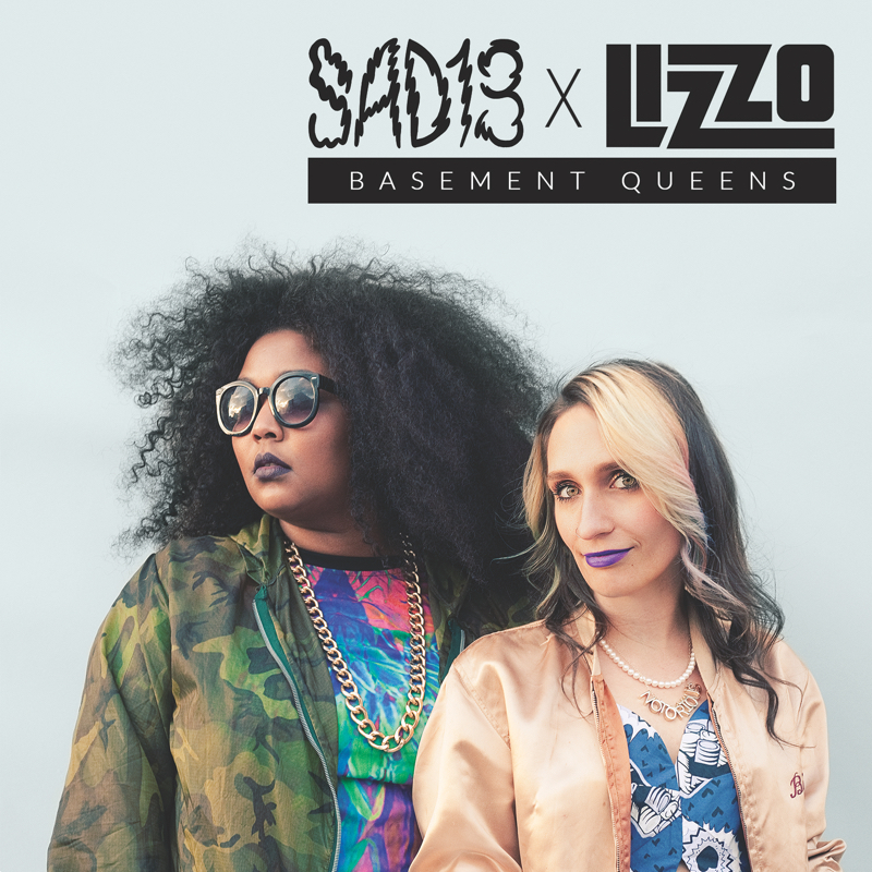 Sad13 (Sadie Dupuis of Speedy Ortiz) x Lizzo Present “Basement Queens,"