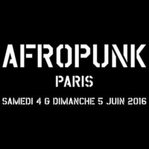 Afropunk announces 2016 lineup for Paris.