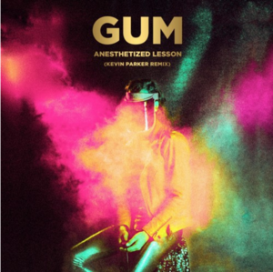 Tame Impala's Kevin Parker remixes GUM's new single "Anesthetized Lesson"