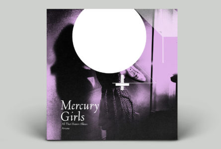 Listen to a new track from Mercury Girls. The band has shared their debut single "Ariana,"