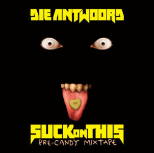 Die Antwoord release new mixtape 'Suck on This.'