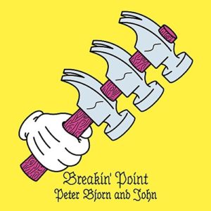 'Breakin’ Point' by Peter Bjorn and John, album review by Matthew Wardell