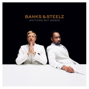'Anything But Words' by Banks & Steelz, album review