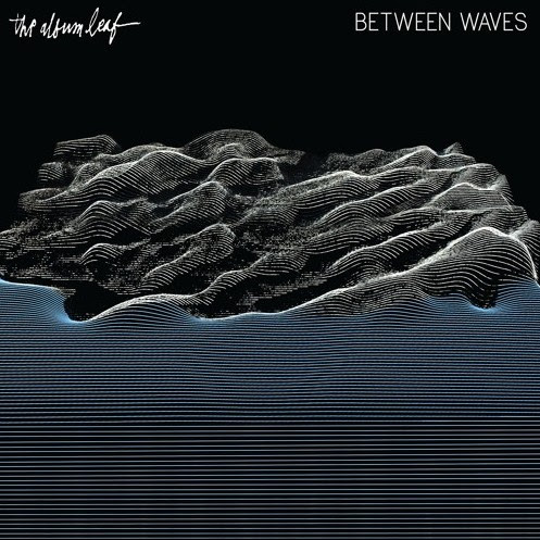 The Album Leaf stream new LP 'Between Waves'. The full-length comes out today on Relapse Records.