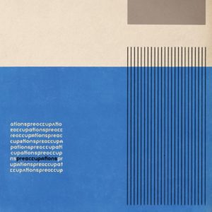 'Preoccupations' by Preoccupations, album review by Dan Geddes. The full-length comes out on September 16th