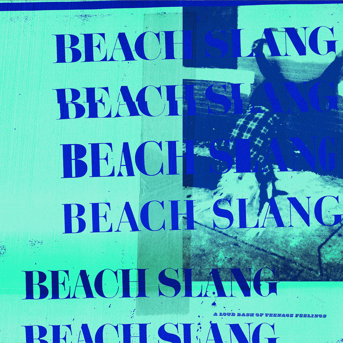 'A Loud Bash of Teenage Feelings' by Beach Slang, album review by Gregory Adams.