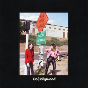 'Do Hollywood' by Lemon Twigs, album review by Josh Gabert-Doyon.