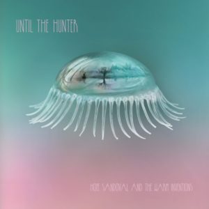 'Until the Hunter' by Hope Sandoval and The Warm Interventions, album review