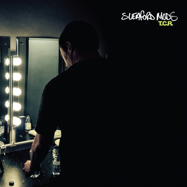 'T.C.R.' by Sleaford Mods, album review by Adam Williams. T