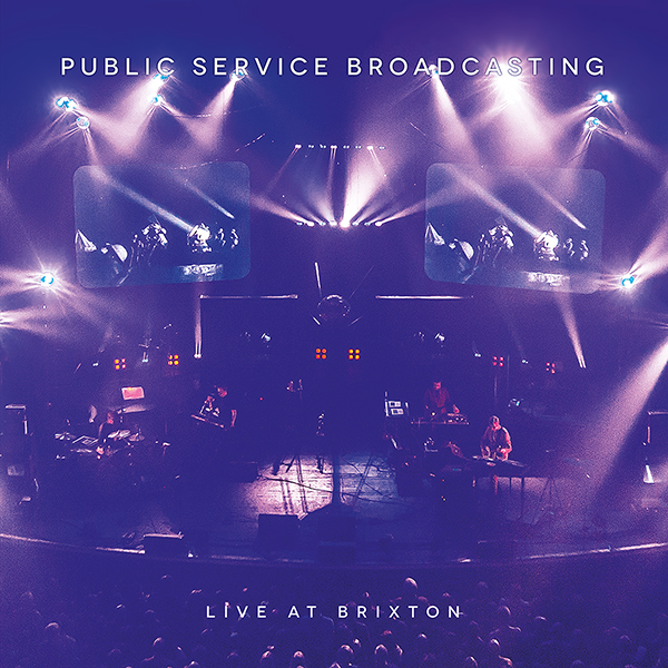 Public Service Broadcasting 'Live at Brixton' album review by Matthew Wardell.