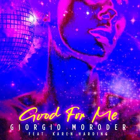 GIORGIO MORODER releases new single 'Good For Me'