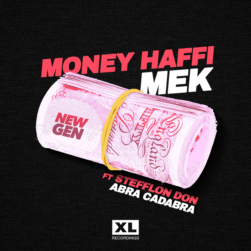 Listen to "Money Haffi Mak" feat. Stefflon Don and Abra Cadabra.