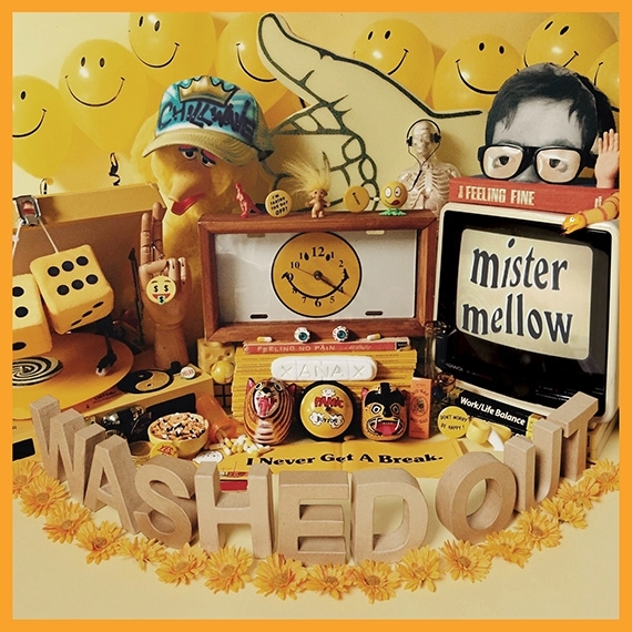 Washed Out 'Mister Mellow' album review