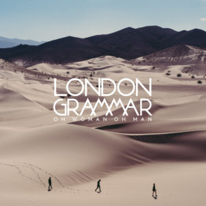 London Grammar share a video for their single, "Oh Woman, Oh Man."