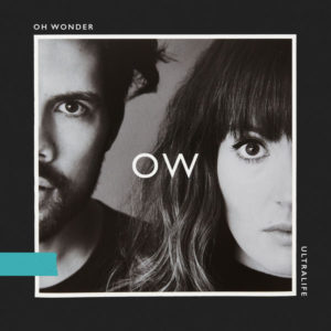 Review of 'Ultralife by Oh Wonder: