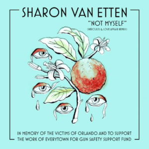 Sharon Van Etten releases the Hercules & Love Affair remix of “Not Myself”