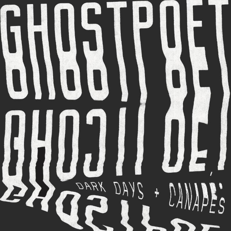 Dark Days + Canapés by Ghostpoet album review