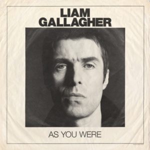 Review of 'As You Were' by Liam Gallagher: