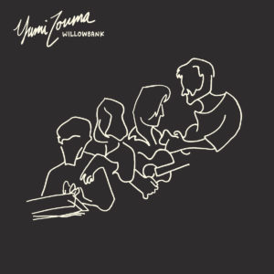 Our review of 'Willowbank' has Yumi Zouma: