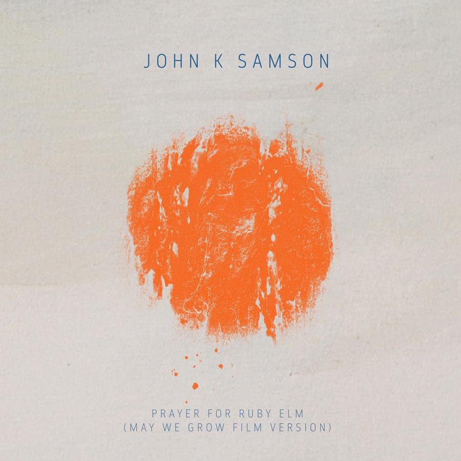 John K. Samson releases “Prayer for Ruby Elm”