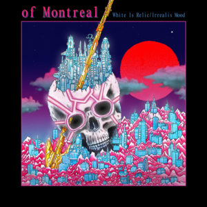 of Montreal share details of new album 'White Is Relic/Irrealis Mood'