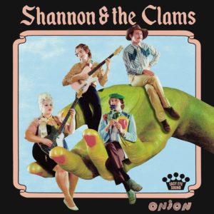 Northern Transmissions' review of 'Onion' by Shannon & The Clams