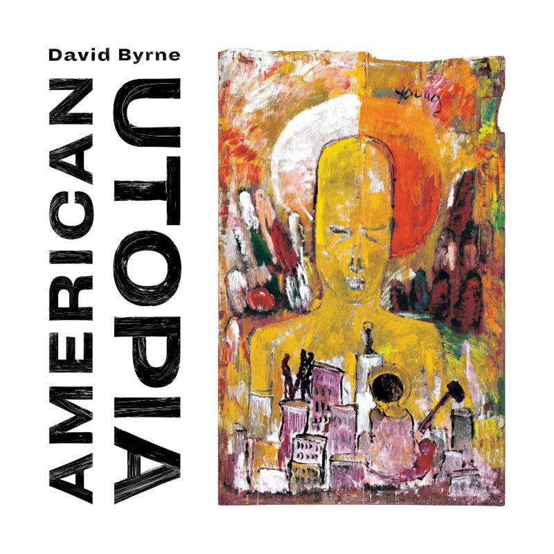 'American Utopia by David Byrne, album review by Leslie Chu