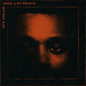Northern Transmissions review of 'My Dear Melancholy' by The Weeknd