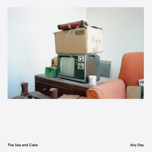 'Any Day' by The Sea And Cake review by Owen Maxwell for Northern Transmissions