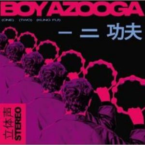 '1, 2, Kung Fu!' by Boy Azooga album review