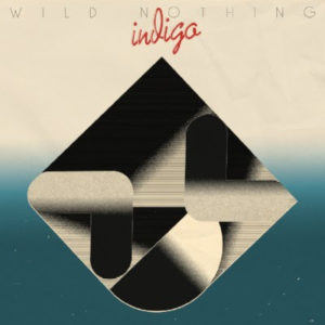 Wild Nothing announce 'Indigo'