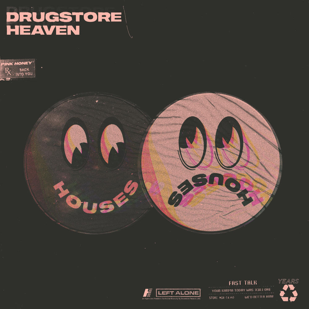 Houses Drugstore Heaven Review For Northern Transmissions