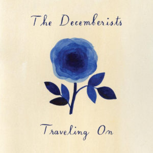 'Traveling On' by The Decemberists, album review by Stephan Boissonneault. The John Congleton produced EP is now out via Capitol Records